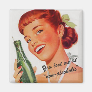 Retro Girl Soda Advert Funny Slogan Magnet