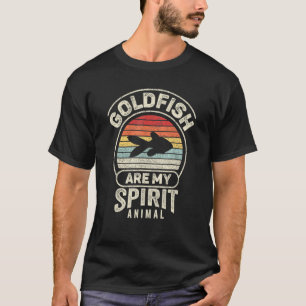 Retro Goldfish Are My Spirit Animal Fish T-Shirt