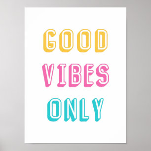 Retro Good Vibes Only Colorful Typography Poster