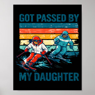 Retro Got Ped By My Daughter Funny Skiing Ski Love Poster