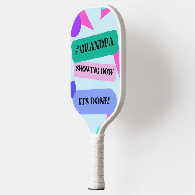 Retro Grandpa Funny #GRANDPA SHOWING HOW ITS DONE! Pickleball Paddle (Left)