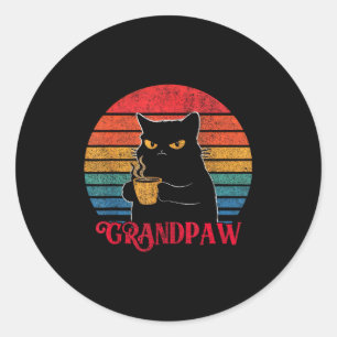 Retro Grandpaw Funny Sarcastic Cat Lover Quote Gra Classic Round Sticker
