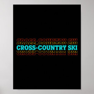 Retro Graphic Cross Country Skiing Winter Sports B Poster