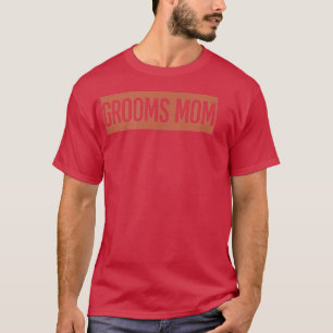 Retro, Grooms Mum Funny  T-Shirt