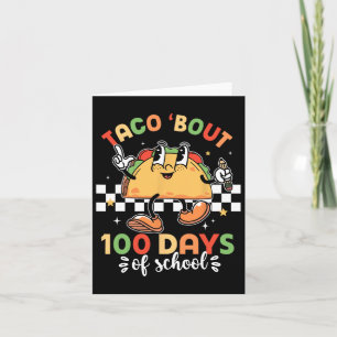 Retro Groovy 100th Day Teacher Taco Bout 100 Days  Card