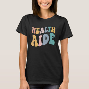 Retro Groovy Admin Squad Back To School Health Aid T-Shirt