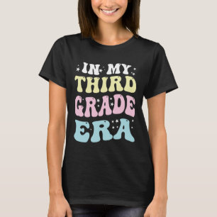 Retro Groovy Back To School In My Third Grade Era T-Shirt