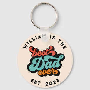 Retro Groovy Best Dad Ever Name Year Photo Key Ring