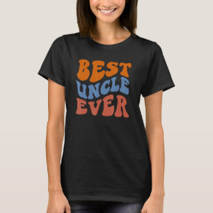 Retro Groovy Best Uncle Ever Wavy Hippie Boho 70s T-Shirt