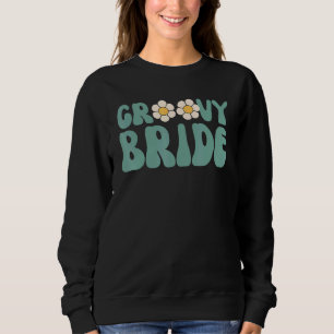 Retro Groovy Bride Bachelorette Party Boho Shower Sweatshirt