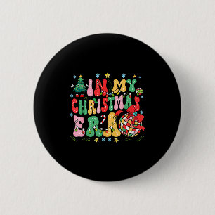 Retro Groovy Christmas In My Christmas Era Xmas  6 Cm Round Badge