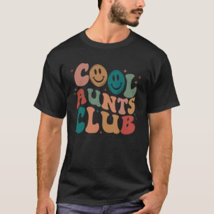 Retro Groovy Cool Aunts Club  Auntie Women Cool Au T-Shirt