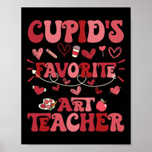 Retro Groovy Cupid's Favorite Art Teacher Valentin Poster
