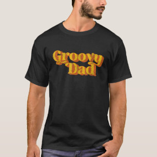 Retro Groovy Dad Funny Vintage 70 s Party Matching T-Shirt