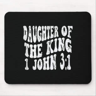 Retro Groovy Faith 1 John 3 1 Daughter Of The King Mouse Mat