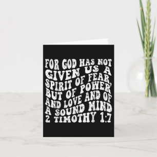 Retro Groovy Faith 2 Timothy 1 7 For God Has Not G Card