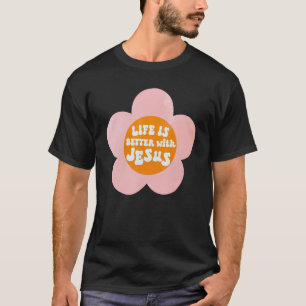Retro Groovy Flower Christian Saying Religious Quo T-Shirt
