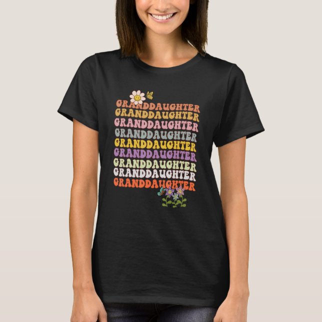 Retro groovy Granddaughter wavy words with flowers T-Shirt (Front)