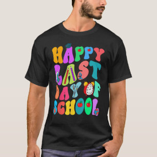 Retro Groovy Happy Last Day Of School Teacher Stud T-Shirt