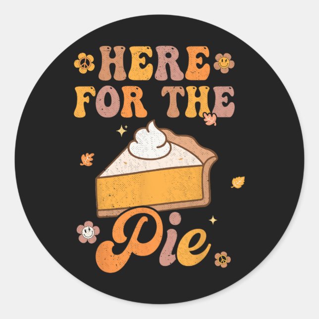 Retro Groovy Here For The Pie Thanksgiving Pumpkin Classic Round Sticker (Front)