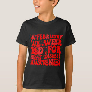 Retro Groovy In February We Wear Red Heart Disease T-Shirt