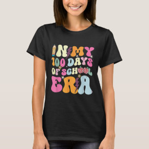 Retro Groovy In My 100 Days Of School Era 100 Days T-Shirt