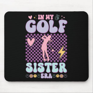 Retro Groovy In My Golf Sister Era Golf Lover Mouse Mat