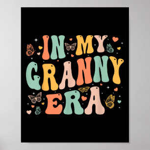 Retro Groovy In My Granny Era Mother's Day Women Poster