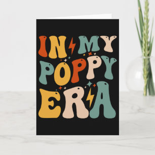 Retro Groovy In My Poppy Era Funny Father's Day Fo Card