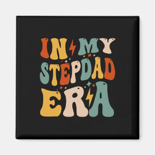 Retro Groovy In My Stepdad Era Funny Father's Day Magnet