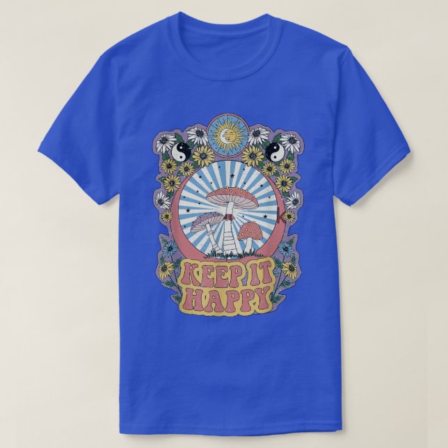 Retro Groovy Keep It Happy Mushroom Daisy Sun Posi T-Shirt (Design Front)