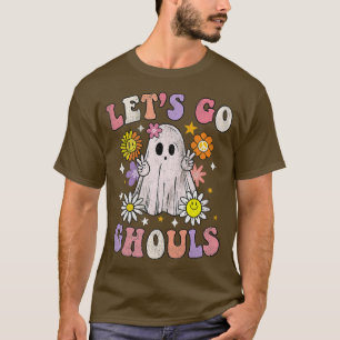 Retro Groovy Let's Go Ghouls Ghost 70s Hippie Hall T-Shirt
