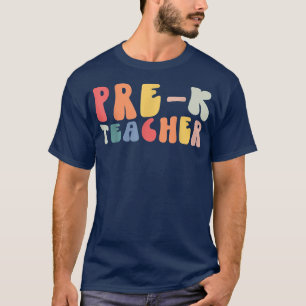 Retro Groovy PreK Teacher Life Student First Day O T-Shirt