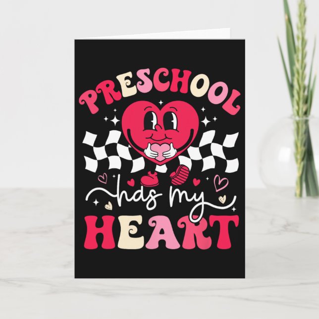 Retro Groovy Preschool Has My Heart Teacher Valent Card (Front)