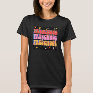 Retro Groovy Preschool Team Pre K Teacher Back To T-Shirt