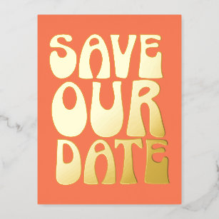 Retro Groovy Save The Date Orange Gold Foil Invitation Postcard