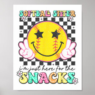 Retro Groovy Softll Sister I'm Just Here For The S Poster