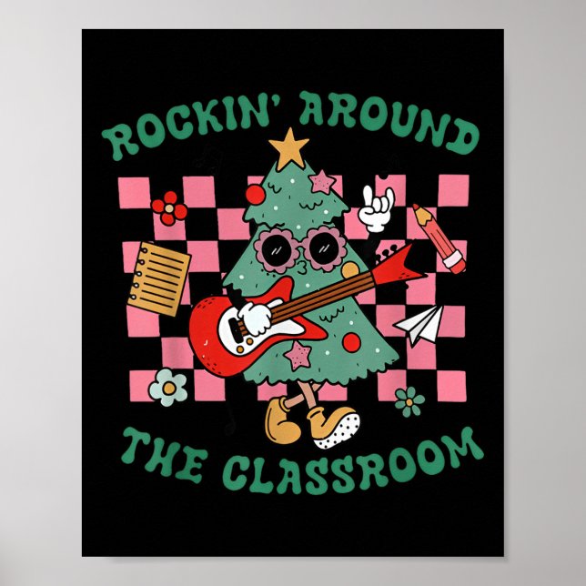 Retro Groovy Teacher Christmas Rockin' Around The  Poster (Front)