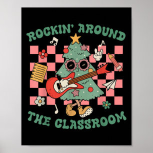 Retro Groovy Teacher Christmas Rockin' Around The  Poster