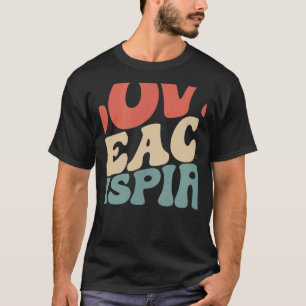 Retro Groovy Teacher Inspirational Happy Back to S T-Shirt