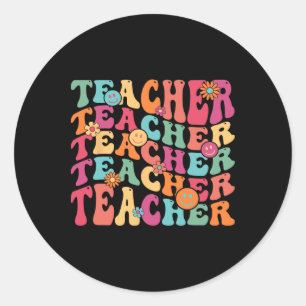 Retro Groovy Teacher Inspirational Happy Ck To Sch Classic Round Sticker