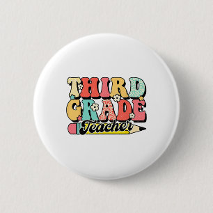 Retro Groovy Third Grade Teacher First Day 3rd Gra 6 Cm Round Badge