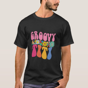 Retro Groovy Titi Daisy Flower Gifts For Mother s T-Shirt