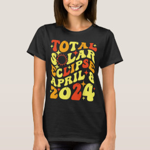 Retro Groovy Total Solar Eclipse April 08 2024 T-Shirt