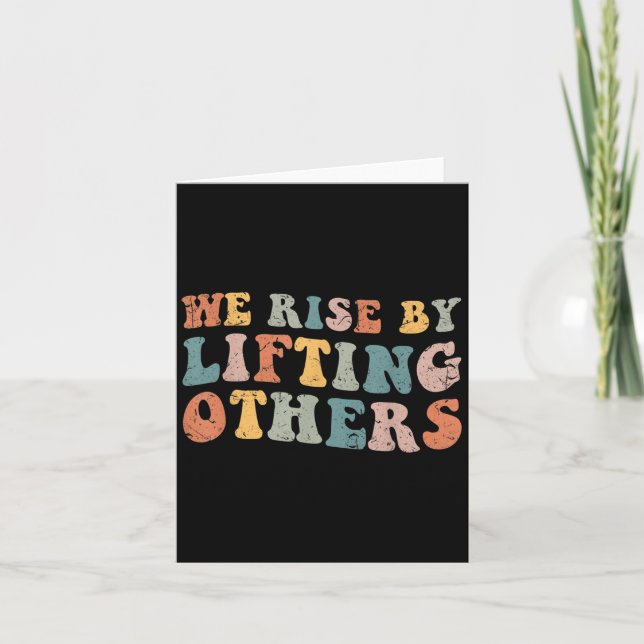 Retro Groovy We Rise By Lifting Others Motivationa Card (Front)