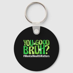 Retro Groovy You Good Bruh Mental Health Awareness Key Ring