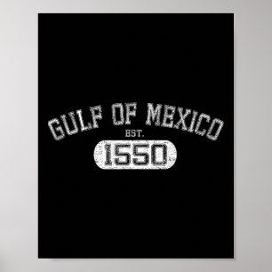 Retro Gulf Of Mexico Est 1550 Mexican Flag For Men Poster