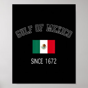 Retro Gulf Of Mexico Since 1672 Mexican Flag Gulf Poster
