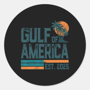 Retro Gulf Of Usa America Est 2025 American Flag G Classic Round Sticker