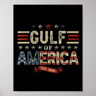Retro Gulf Of Usa America Est 2025 American Flag G Poster